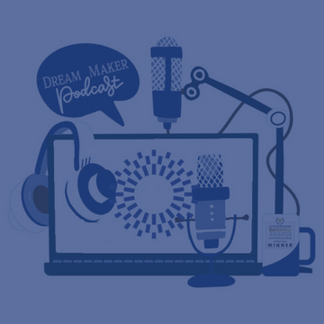DFB Dream Maker Podcast